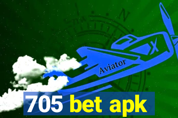 705 bet apk