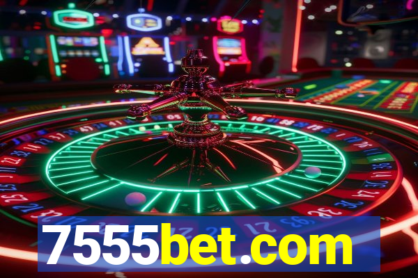 7555bet.com