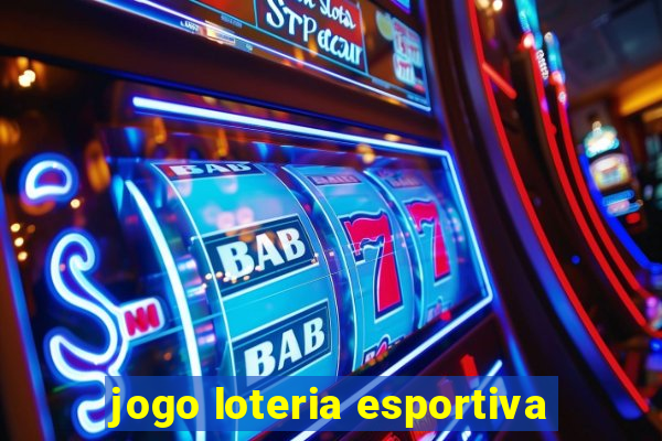 jogo loteria esportiva