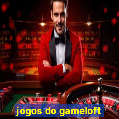 jogos do gameloft