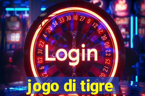 jogo di tigre