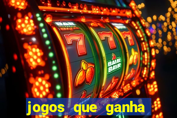 jogos que ganha dinheiro sem apostar