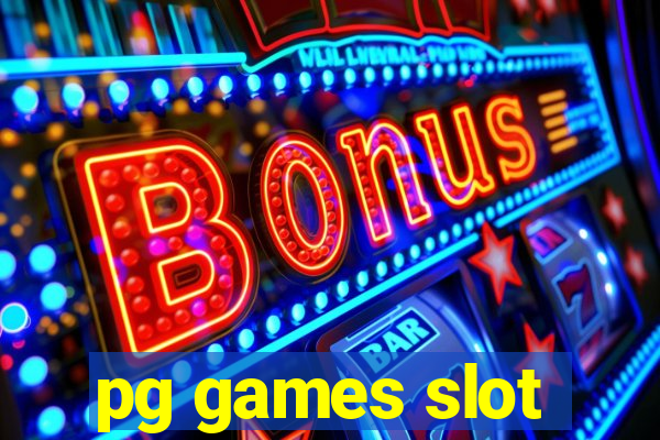 pg games slot