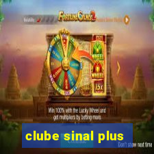 clube sinal plus