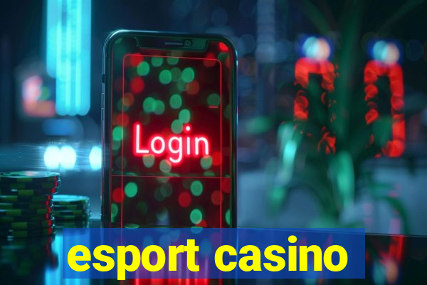 esport casino