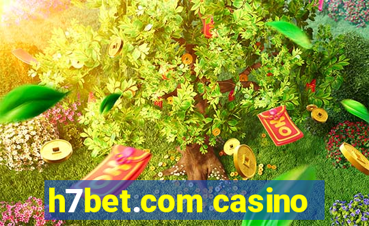 h7bet.com casino