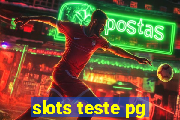 slots teste pg