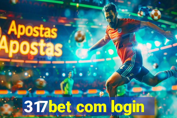 317bet com login