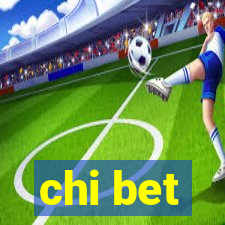 chi bet