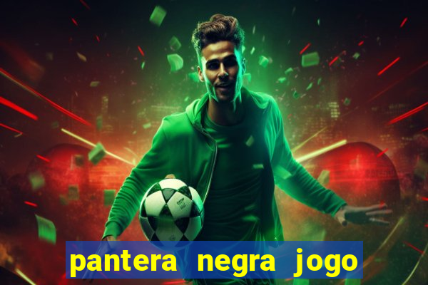 pantera negra jogo do bicho