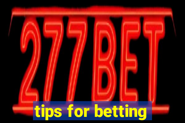 tips for betting