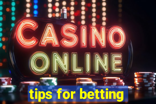 tips for betting