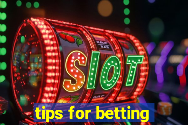 tips for betting