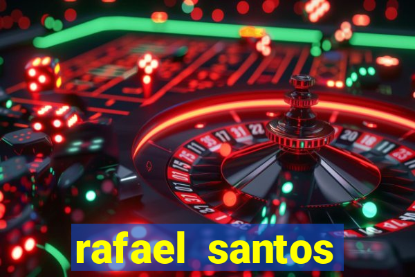 rafael santos uniduni t