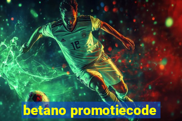 betano promotiecode