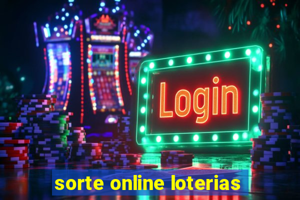 sorte online loterias