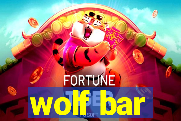 wolf bar