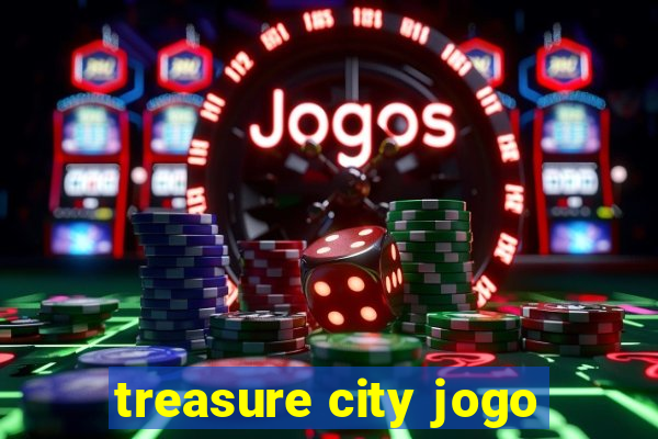 treasure city jogo