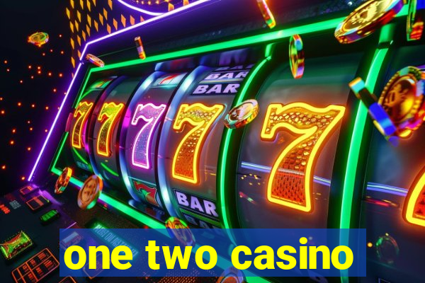 one two casino