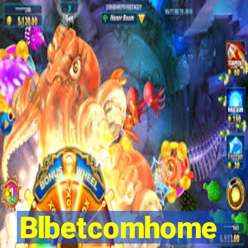 Blbetcomhome