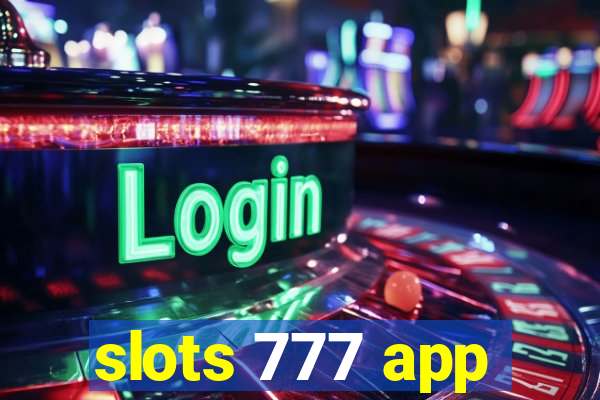 slots 777 app