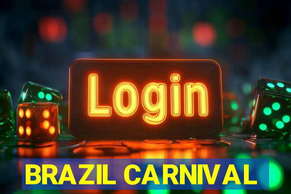 BRAZIL CARNIVAL