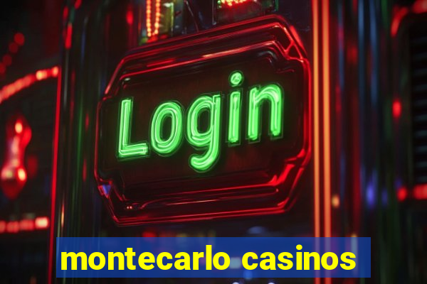 montecarlo casinos