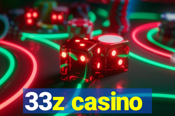 33z casino