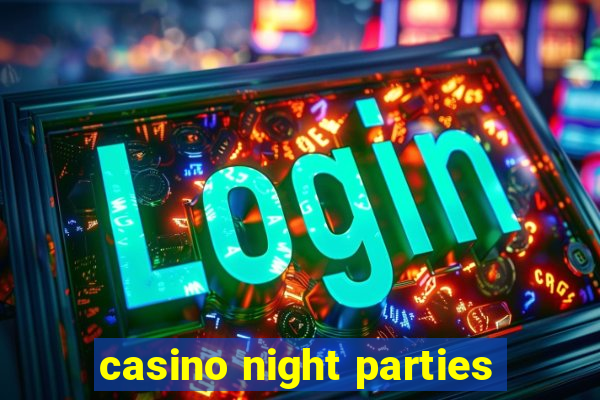 casino night parties