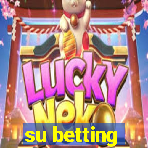 su betting