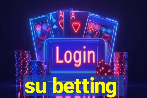 su betting