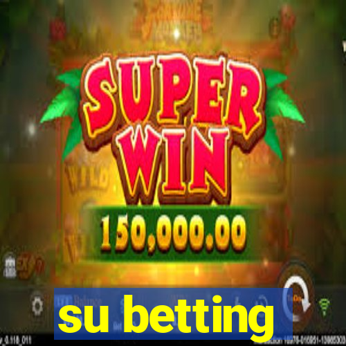 su betting