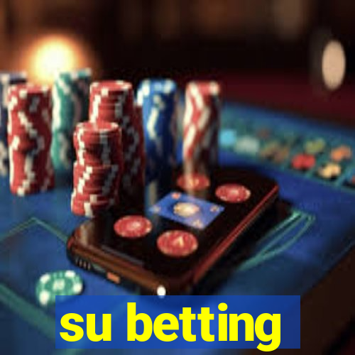 su betting