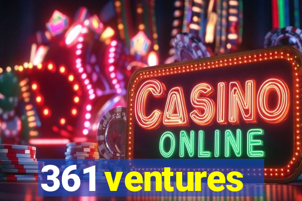 361 ventures