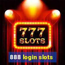 888 login slots