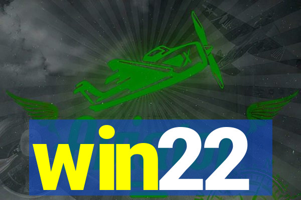 win22