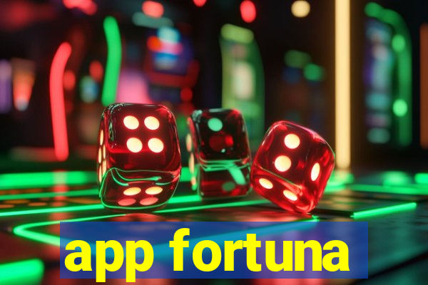 app fortuna