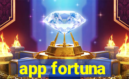 app fortuna