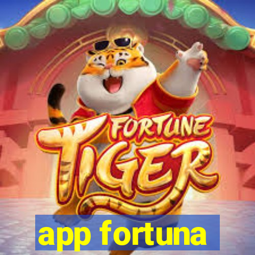 app fortuna