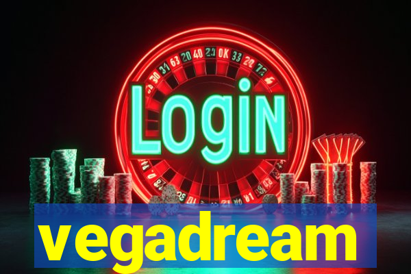 vegadream