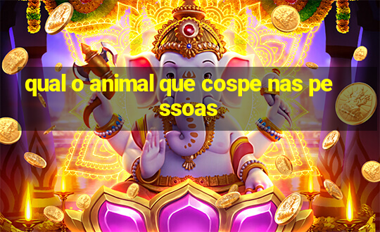 qual o animal que cospe nas pessoas