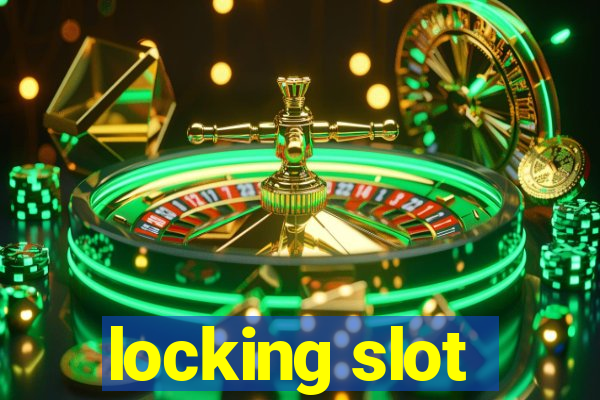 locking slot