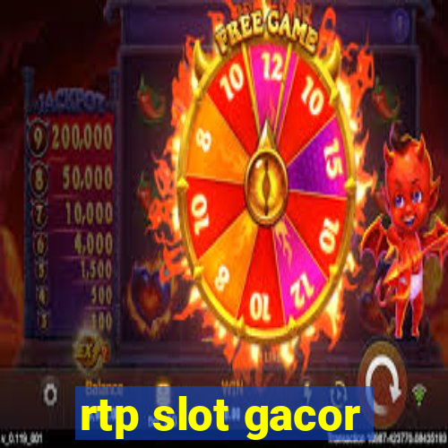 rtp slot gacor