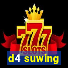 d4 suwing