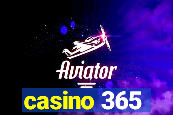 casino 365