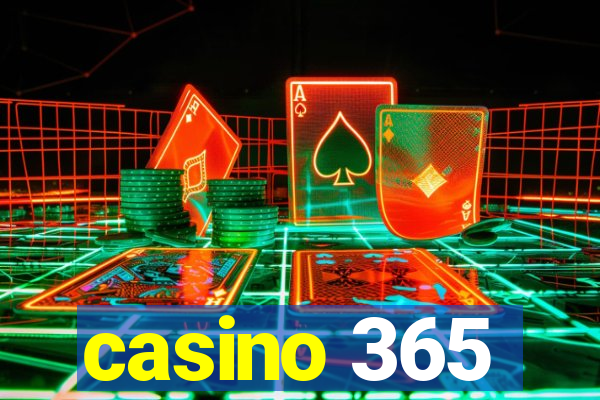 casino 365