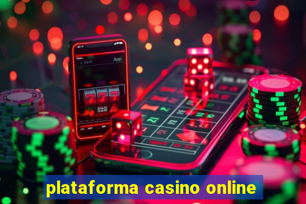 plataforma casino online