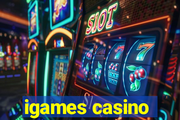 igames casino