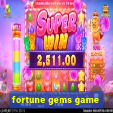 fortune gems game