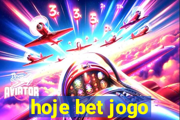 hoje bet jogo